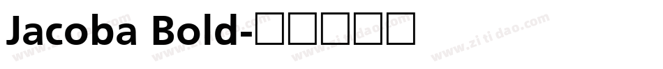 Jacoba Bold字体转换